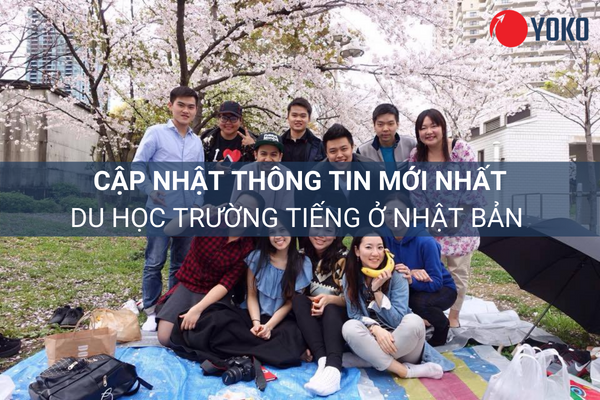 cập nhật thông tin mới nhất du học trường tiếng ở Nhật