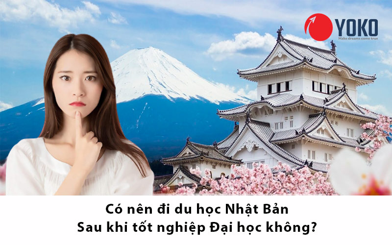co-nen-di-du-hoc-nhat-sau-khi-tot-nghiep-dai-hoc-khong
