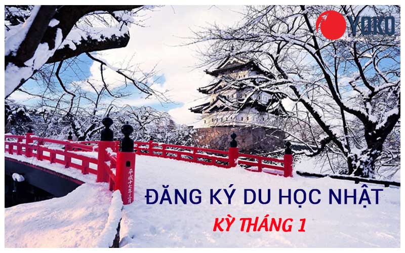 du học nhật bản kỳ tháng 1