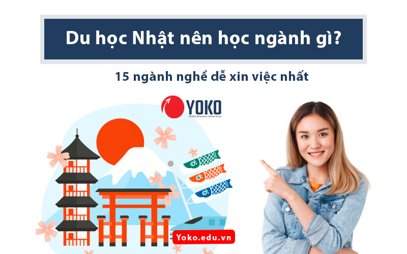 du-hoc-nhat-nen-hoc-nganh-gi