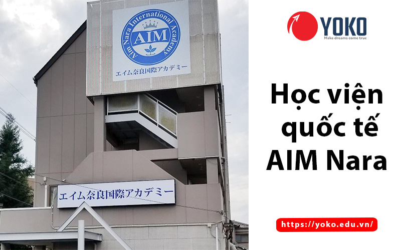 gioi-thieu-hoc-vien-quoc-te-AIM-Nara