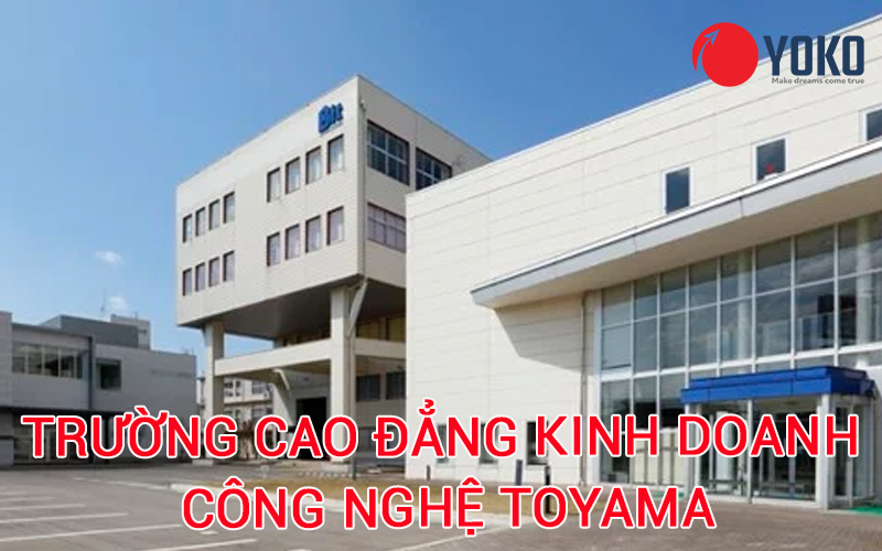 trường cao đẳng Kinh doanh công nghệ Toyama