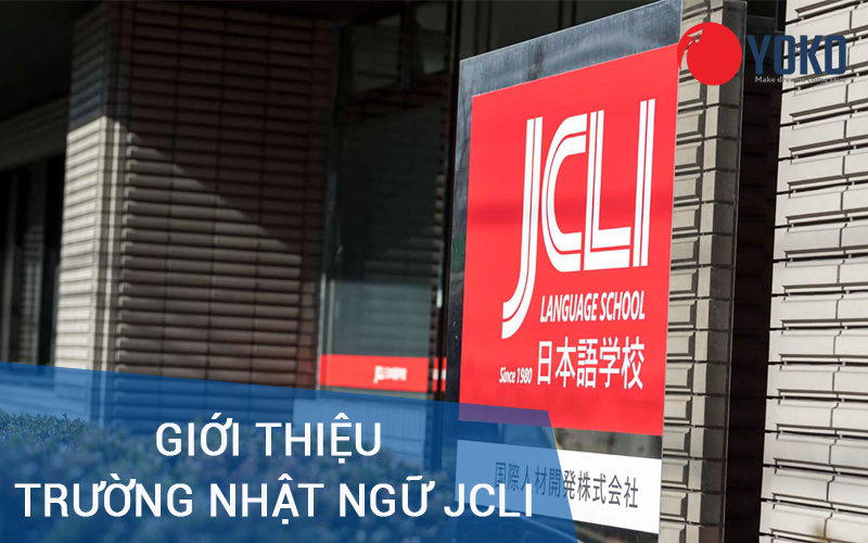 Trường nhật ngữ JCLI