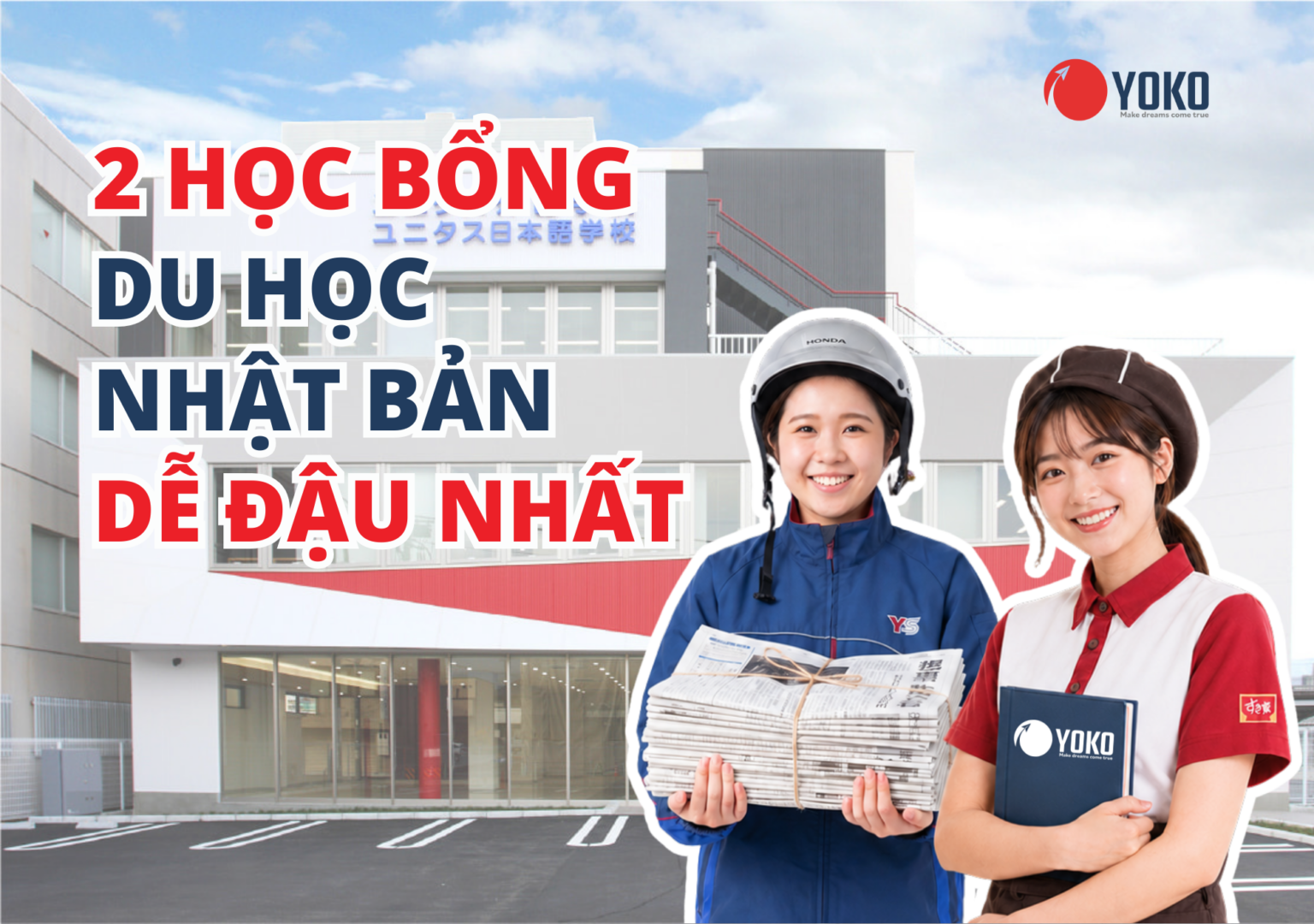 2 HỌC BỔNG DU HỌC NHẬT BẢN KỲ THÁNG 4/2027 DỄ ĐẬU NHẤT