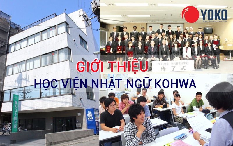 Giới thiệu học viện Nhật ngữ Kohwa