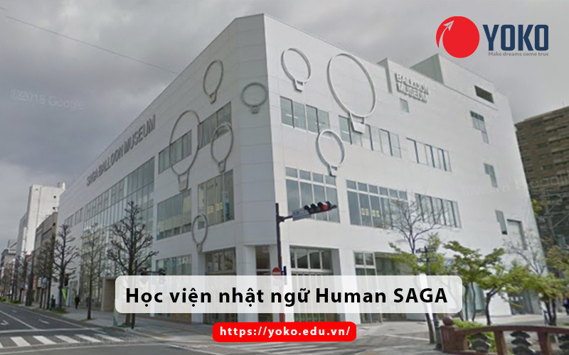 Giới thiệu Trường Học viện nhật ngữ Human SAGA