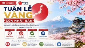 Tổng quan về kỳ nghỉ Tuần lễ Vàng của Nhật Bản