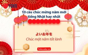 10-cau-chuc-mung-nam-moi-tieng-nhat-hay-nhat