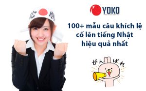 100-mau-cau-khich-le-co-len-tieng-nhat