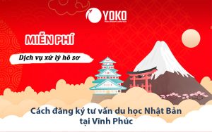 cach-dang-ky-tu-van-du-hoc-nhat-ban-tai-vinh-phuc