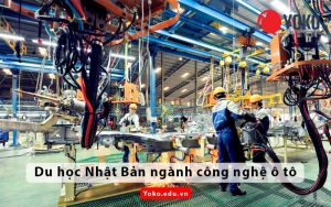 du-hoc-nhat-ban-nganh-cong-nghe-o-to