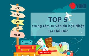 top-5-trung-tam-tu-van-du-hoc-nhat-thu-duc