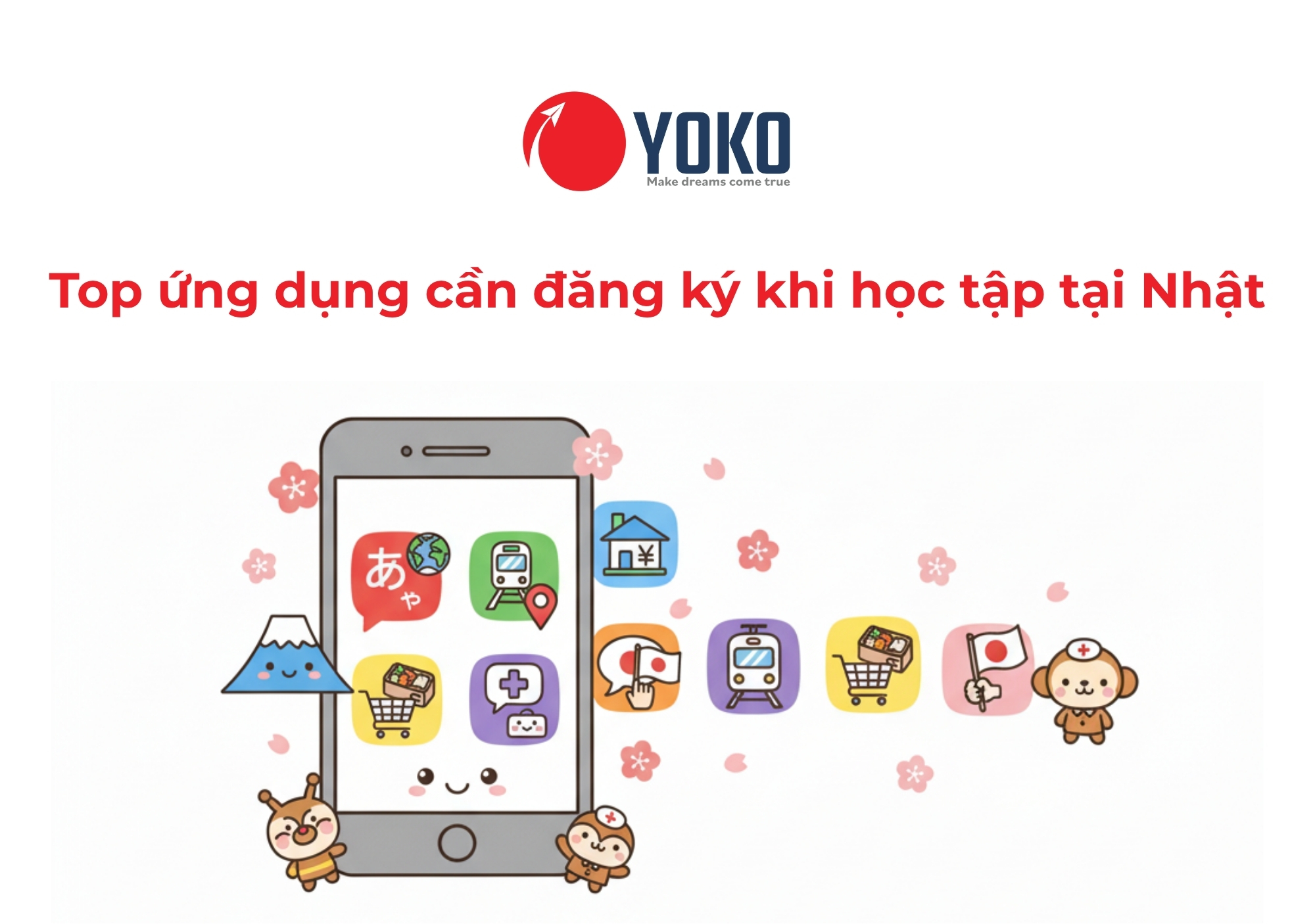 TOP ỨNG DỤNG CẦN ĐĂNG KÝ KHI HỌC TẬP TẠI NHẬT
